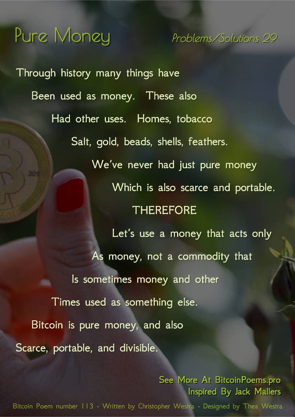 Pure Money - Bitcoin Poem 113 by Christopher Westra