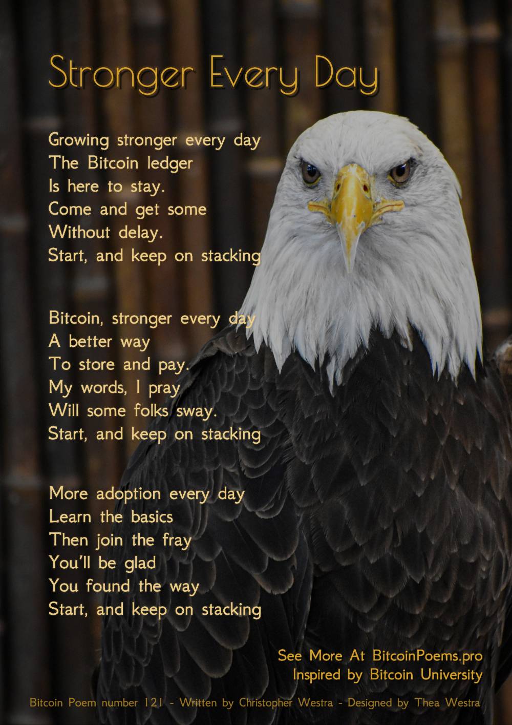 Stronger Every Day - Bitcoin Poem 121 by Christopher Westra