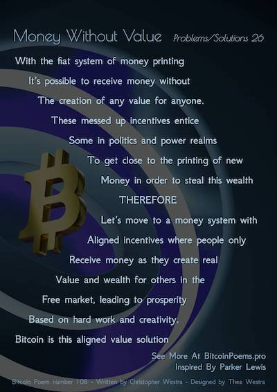 Bitcoin Poem 108 - Money Without Value